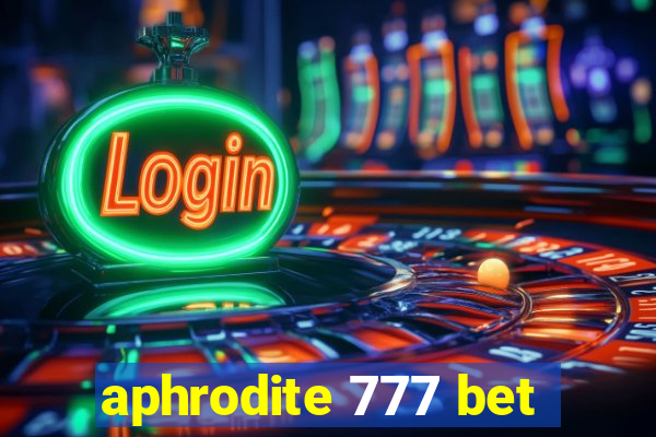 aphrodite 777 bet